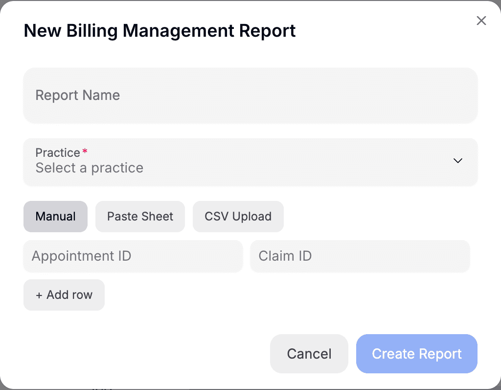 New Billing Management Report form showing report name, practice selector, Manual, Paste Sheet, CSV Upload, and appointment and claim ID fields
