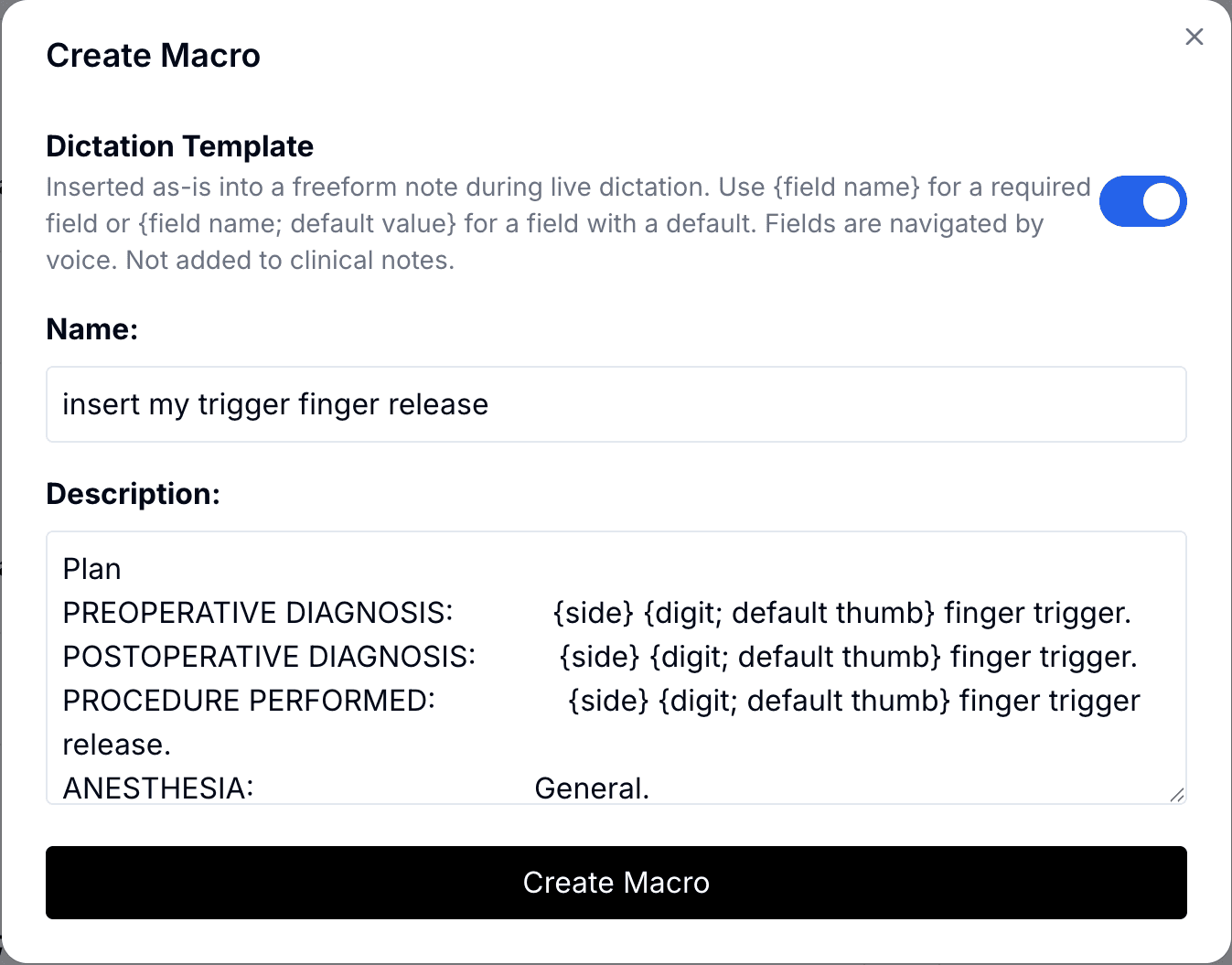 Create Macro form with the Dictation Template option enabled and fields for the template name and description
