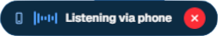 Listening via phone status indicator